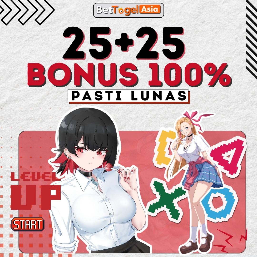 Bonus Bettogel 25+25 - Kemenanganmu Pasti Dibayar Lunas 100%